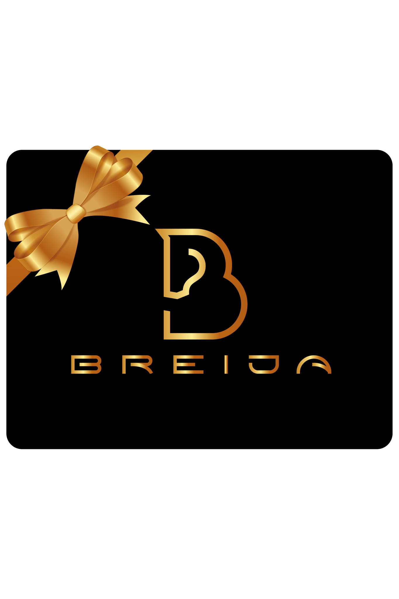 Digital Gift Card - BREIJA